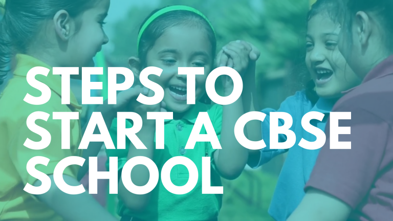 STEPS TO START A CBSE SCHOOL